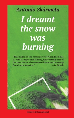 Image for I DREAMT THE SNOW WAS BURNING I DREAMT THE SNOW WAS BURNING
