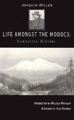 Life Amongst the Modocs: Unwritten History