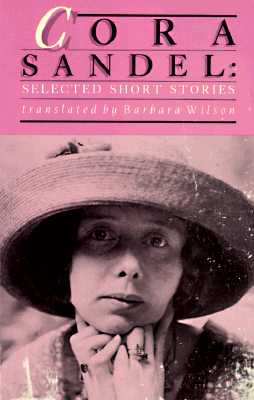 DEL-Cora Sandel: Selected Short Stories (Women in Translation Series), Sandel, Cora DEL-Cora Sandel: Selected Short Stories (Women in Translation Series), Sandel, Cora