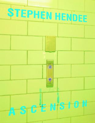 Stephen Hendee: Ascension