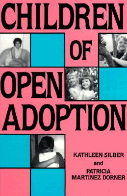 Image for Children of Open Adoption and Their Families