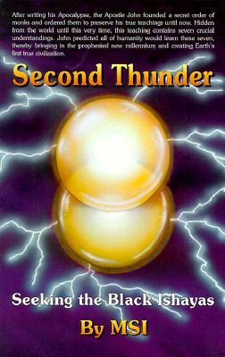 Second Thunder - Seeking the Black Ishayas