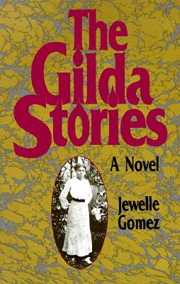 The Gilda Stories A Novel