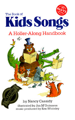 Image for The Book of Kids Songs: A Holler-Along Handbook