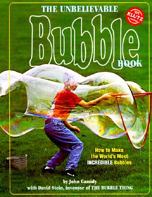 Image for The Unbelievable Bubble Book