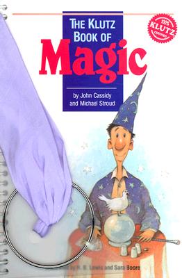 The Klutz Book of Magic