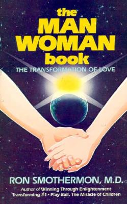 Man-Woman Book: The Transformation of Love