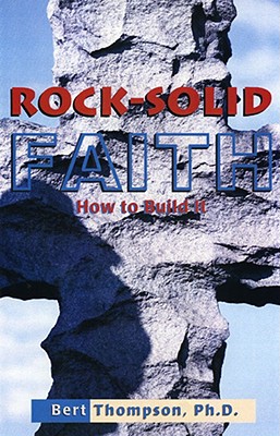 Image for Rock Solid Faith I: How To Build It Rock Solid Faith I: How To Build It