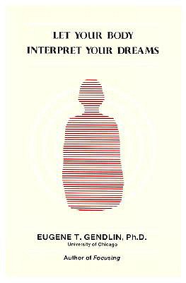 Image for Let Your Body Interpret Your Dreams