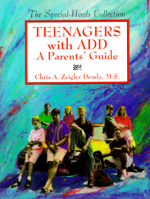 Image for Teenagers With Add: A Parents' Guide (The Special-Needs Collection)