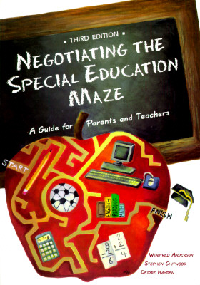 Image for Negotiating the Special Education Maze: A Guide for Parents & Teachers