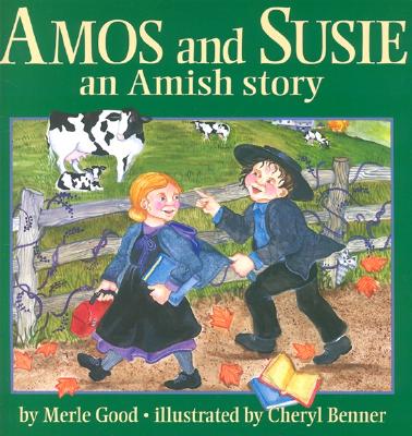AMOS and SUSIE; an Amish Story