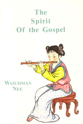 Spirit of the Gospel: