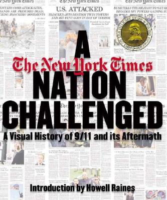 Image for A Nation Challenged: A Visual History of 9/11 and Its Aftermath