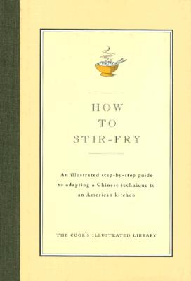 Image for How to Stir-Fry How to Stir-Fry