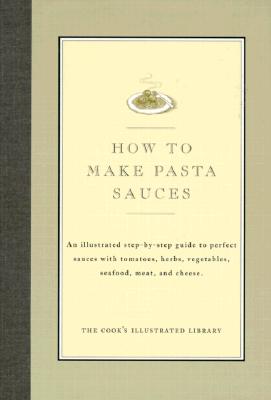 How to Make Pasta Sauces