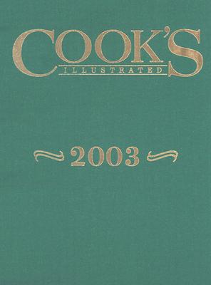 Image for Cook's Illustrated 2003 Annual Cook's Illustrated 2003 Annual