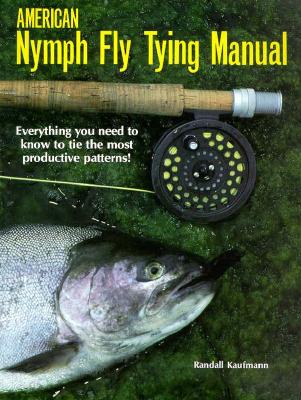 American Nymph Fly Tying Manual