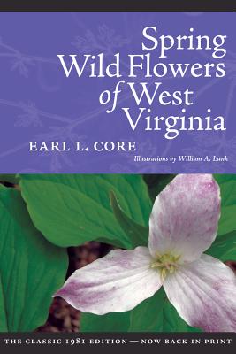 SPRING WILDFLOWERS OF WEST VIRGINIA
