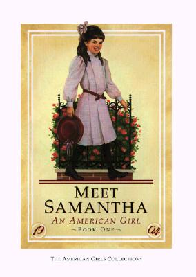 MEET SAMANTHA An American Girl