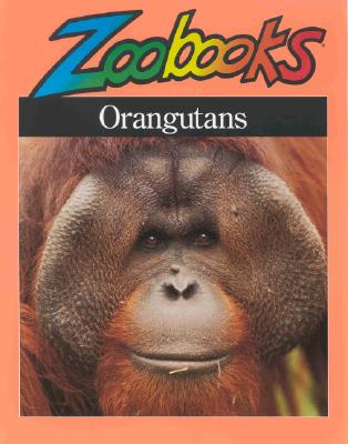 Orangutans (Zoobooks Series)