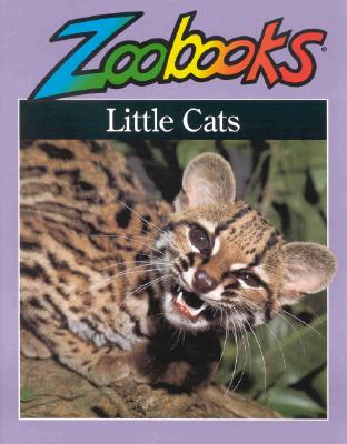 Image for Little Cats (Zoobooks Series) Little Cats (Zoobooks Series)