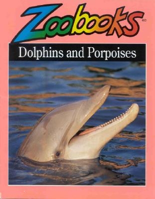 Image for Dolphins and Porpoises Dolphins and Porpoises