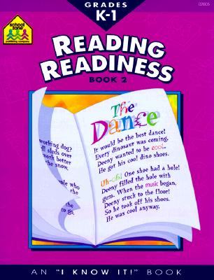 School Zone - Reading Readiness Book 2 Workbook - Ages 5 to 6, Kindergarten to 1st Grade, ABC Order, Positional Words, Numbers, Rhyming, and More (School Zone I Know It! Workbook Series)