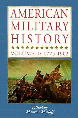 American Military History 1775-1902