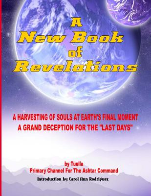 Image for A New Book of Revelations - A Harvesting Of Souls At Earth's Final Moment