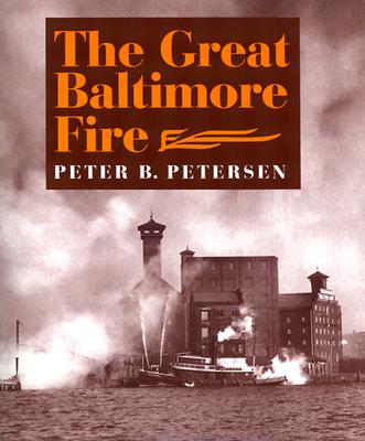 The Great Baltimore Fire