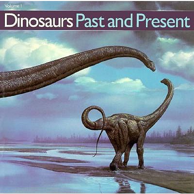 Image for Dinosaurs Past and Present (Volume 1) Dinosaurs Past and Present (Volume 1)