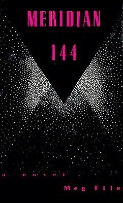 Meridian 144: A Novel