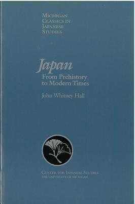Japan From Prehistory to Modern Times