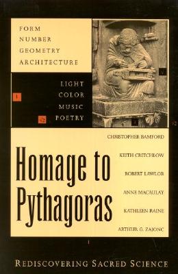 Image for Homage to Pythagoras: Rediscovering Sacred Science