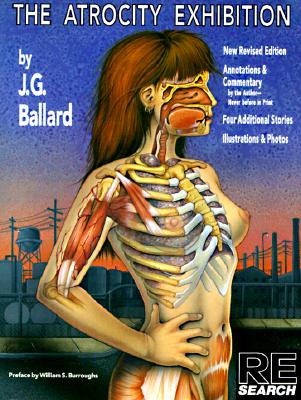 The Atrocity Exhibition. New Revised Edition