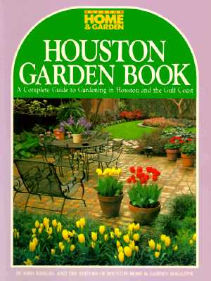 Image for Houston Garden Book Houston Garden Book