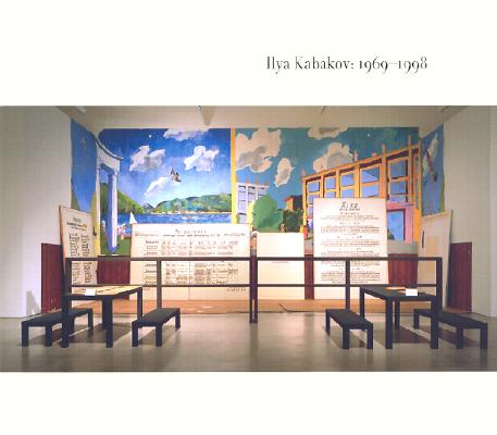 Ilya Kabakov: 1969-1998