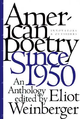 American Poetry Since 1950: Innovators and Outsiders