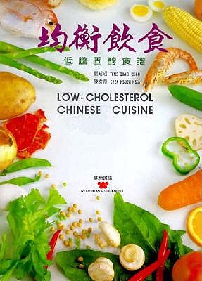 Low-Cholesterol Chinese Cuisine