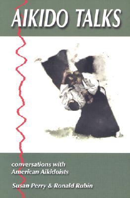 Image for AIKIDO TALKS AIKIDO TALKS