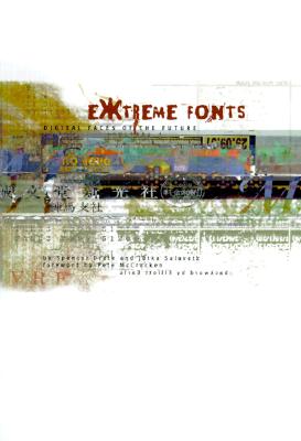 Image for Extreme Fonts: Digital Faces of the Future
