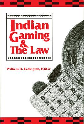 Indian Gaming And The Law