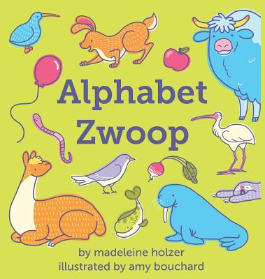 Alphabet Zwoop: Poemlets for Young Children Image for Alphabet Zwoop: Poemlets for Young Children