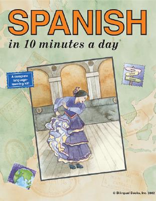 Spanish in 10 Minutes a Day (10 Minutes a Day Series) (English and Spanish Edition)