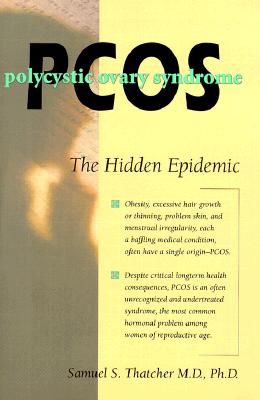 Image for Pcos: Polycystic Ovary Syndrome : The Hidden Epidemic