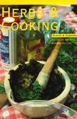 Herbs and Cooking: Herbs and Cooking Handbook#122 Winter 1990