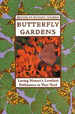 Image for BROOKLYN BOTANIC GARDEN - Butterfly Gardens