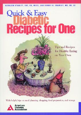 Quick & Easy Diabetic Recipes For One
