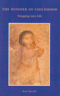 Wonder of Childhood, The Stepping into Life